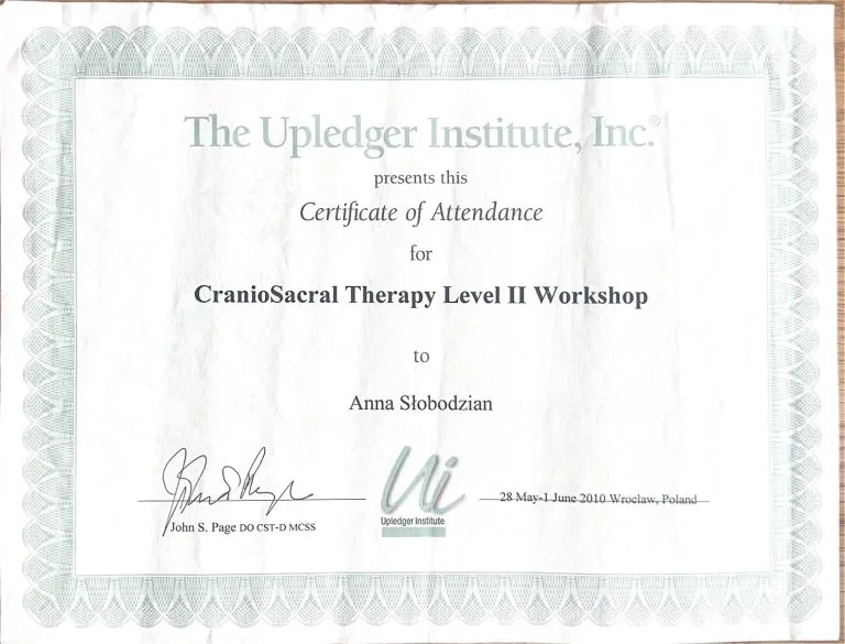Dyplom Anny Garwolińskiej: CranioSacral Therapy Level II Workshop, The Upledger Institute, Wrocław, 28 maja - 1 czerwca 2010